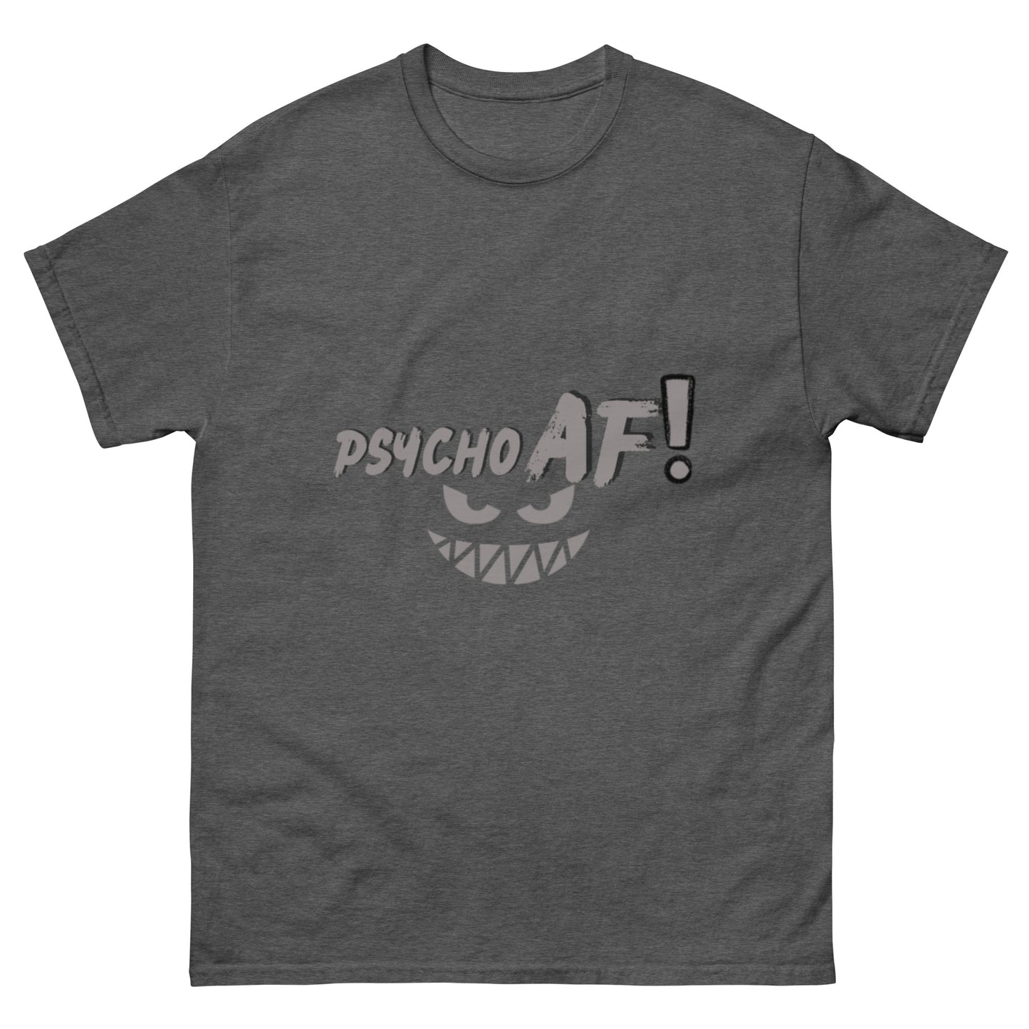 Psycho AF  Tee, Grey