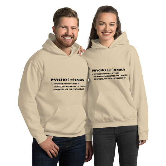 Unisex Definition of a Psycho Hoodie