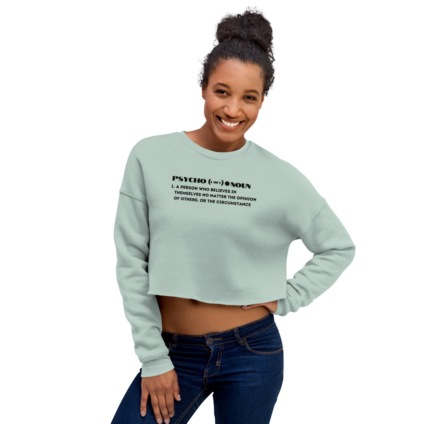 Crop Definition of a Psycho Sweatshirt